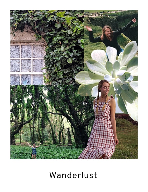 Wanderlust highlights feelings of adventure and being limitless; highlights our relationship with nature.